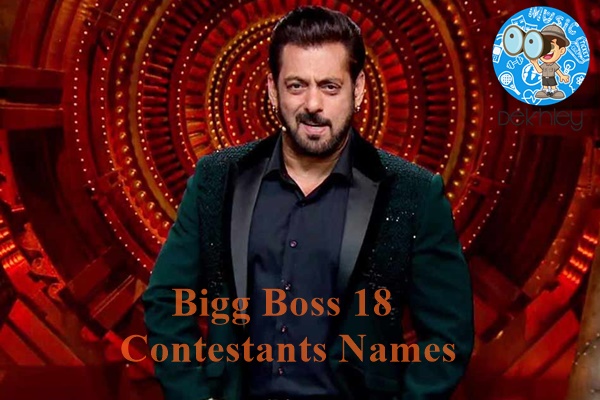 Bigg Boss 18 Contestants Names List, Photos, Release Date