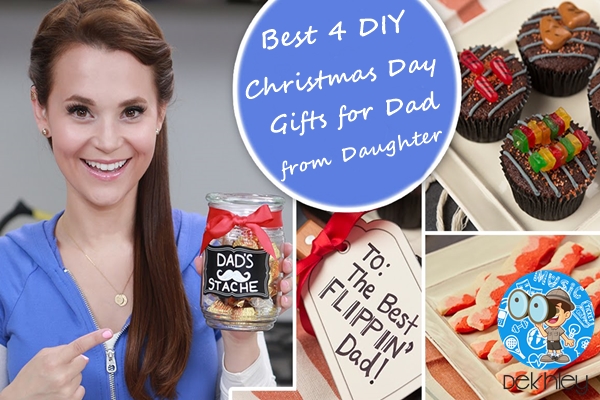 Best 4 DIY Christmas Day Gifts for Dad from Daughter: Homemade Gift Ideas